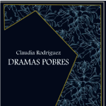 lector intersticio dramas pobres claudia rodriguez 150