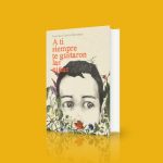 30 premios lector 2017 a ti siempre te gustaron las ni&ntilde;as francisco garcia mendoza libros de mentira