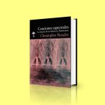 47 premios lector 2017 novela canciones espectrales abduccion cristhoper rosales