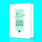 81 premios lector 2017 poesia podria morder esto hueders francesco marciuliano