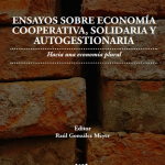 lector forja ensayos sobre economia cooperativa solidaria y autogestionaria