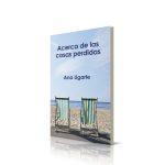 premios lector 2018 78 acerca de las cosas perdidas