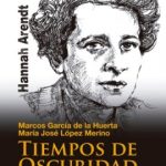 lector universitaria hannah arendt tiempos de oscuridad 400