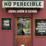 lector forja no perecible cuentos que quedan lorena ladron de guevara