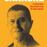 lector emmanuel carrere tres novelas compendium