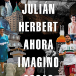 lector colaboraciones julian hebert ahora imagino cosas