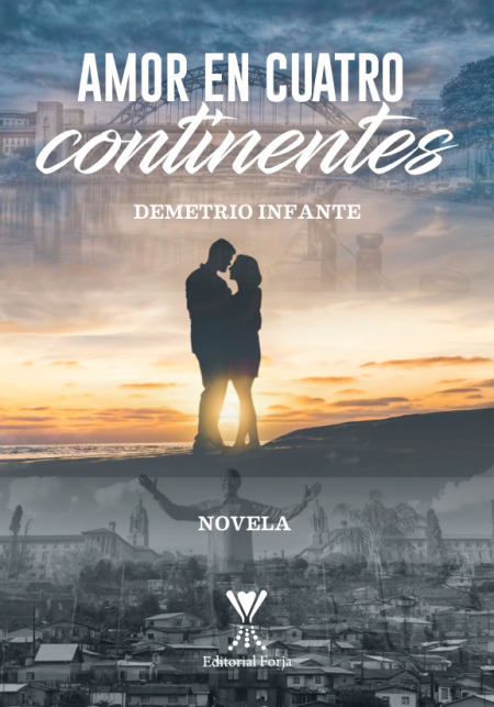 lector forja amor en cuatro continentes demetrio infante