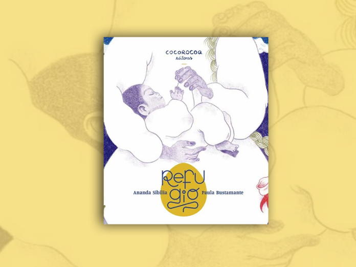 Refugio - Ananda Sibilia - Paula Bustamante