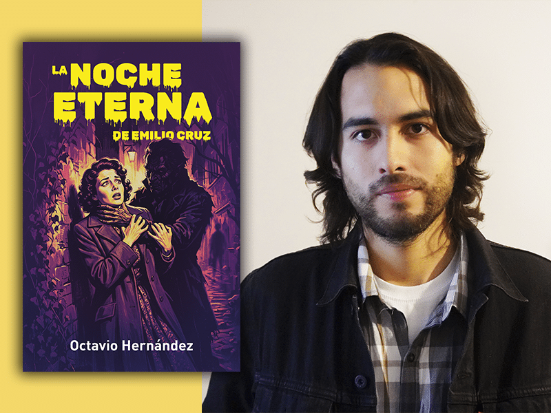 Lanzamiento de «La noche eterna de Emilio Cruz», cuentos de Octavio Hernández